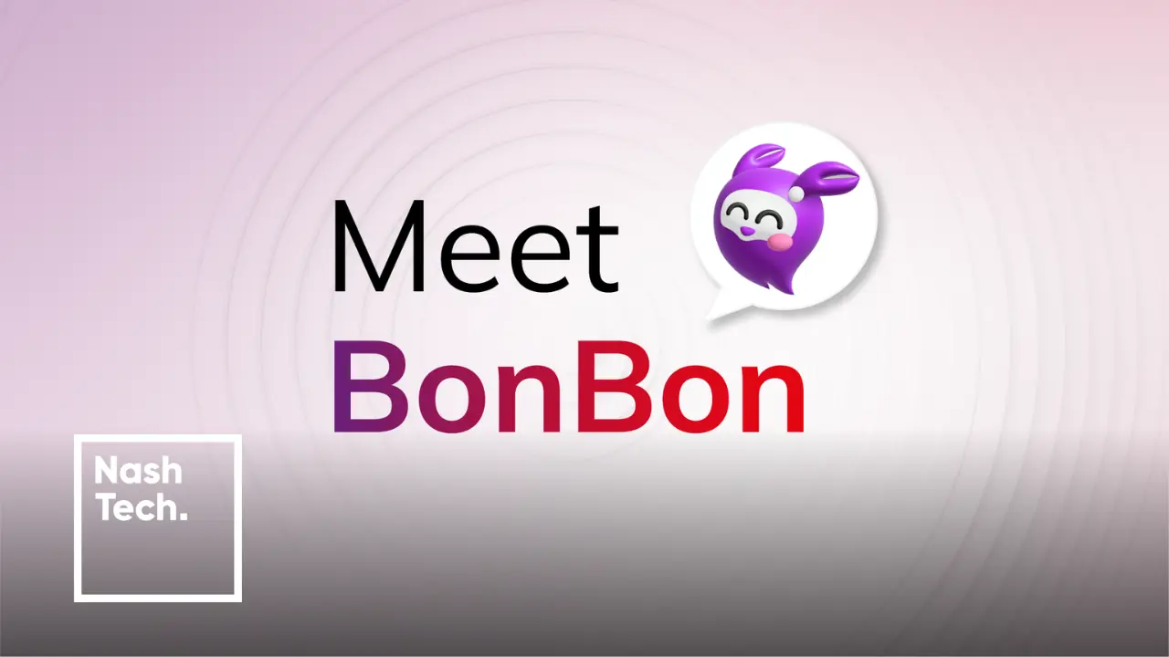 Meet BonBon, new intelligent chatbot solution | NashTech